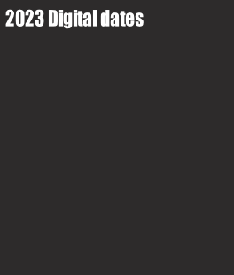2023 Digital dates