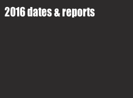 2016 dates & reports